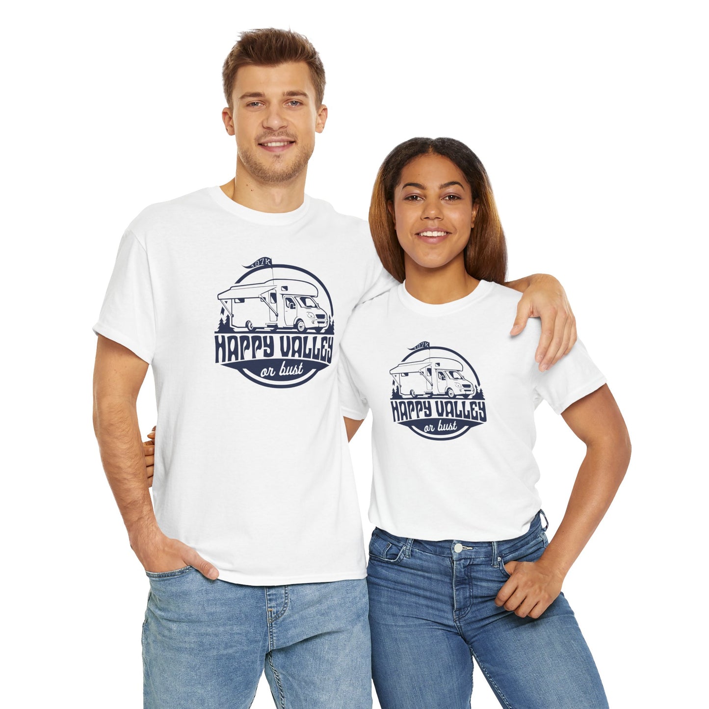 Happy Valley or Bust – 100% U.S. Cotton Tee