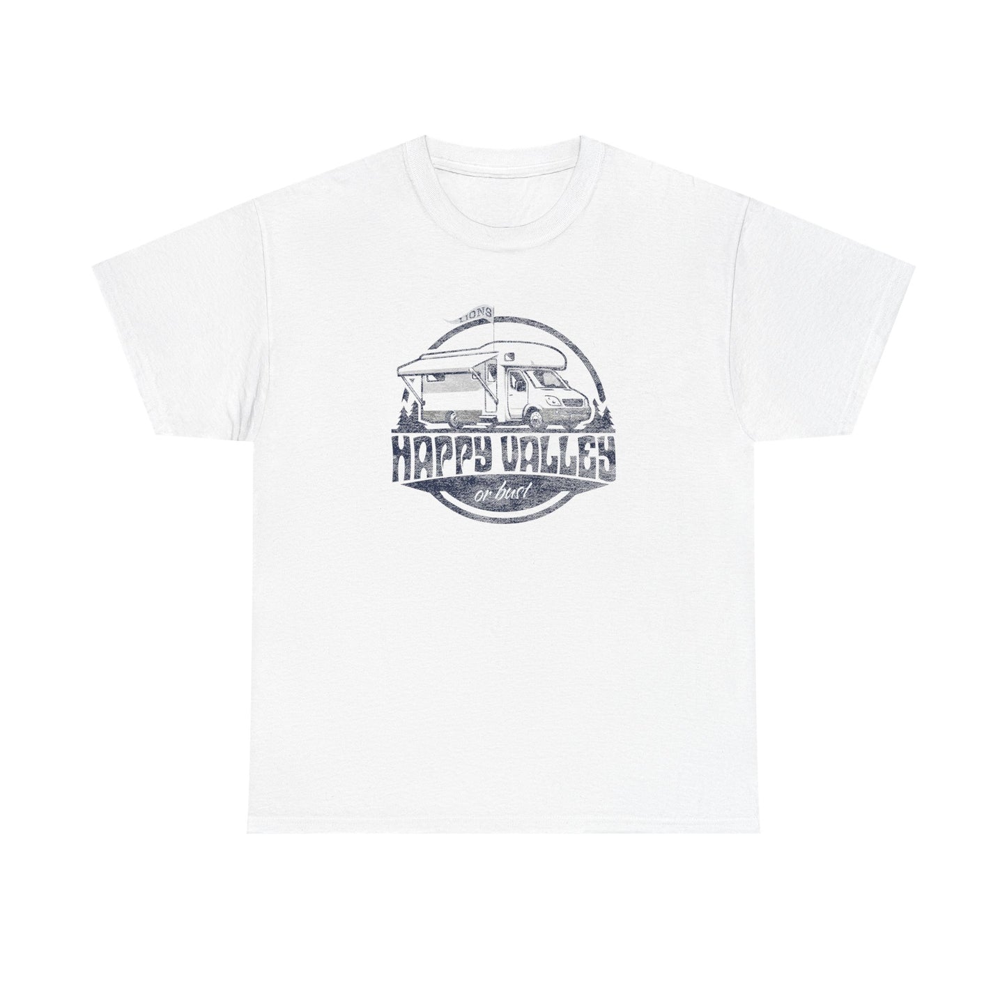 Happy Valley or Bust – 100% U.S. Cotton Tee