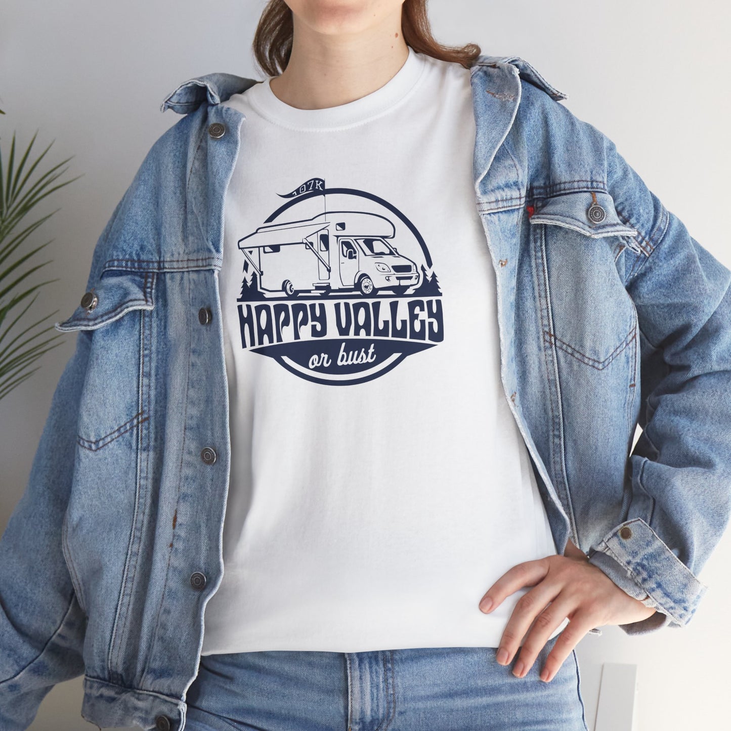 Happy Valley or Bust – 100% U.S. Cotton Tee