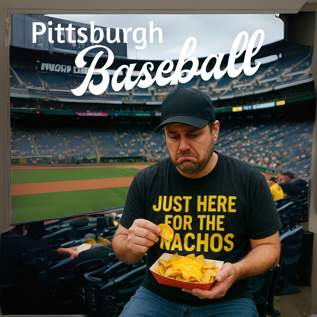 Buccos Baseball Just Here for the Nachos Unisex classic tee