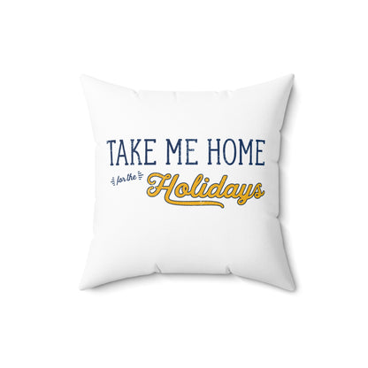 "Take Me Home” WVU Holiday Decor Pillow