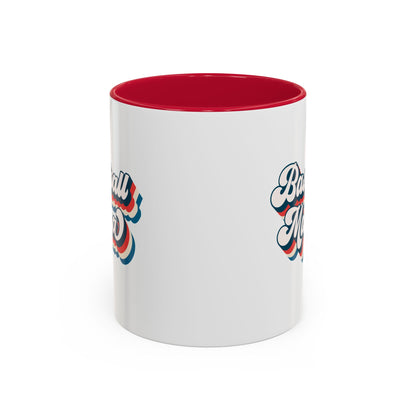 Baseball Mama Colorful Mug - Perfect Gift for Sports Moms - 11 oz and 15 oz