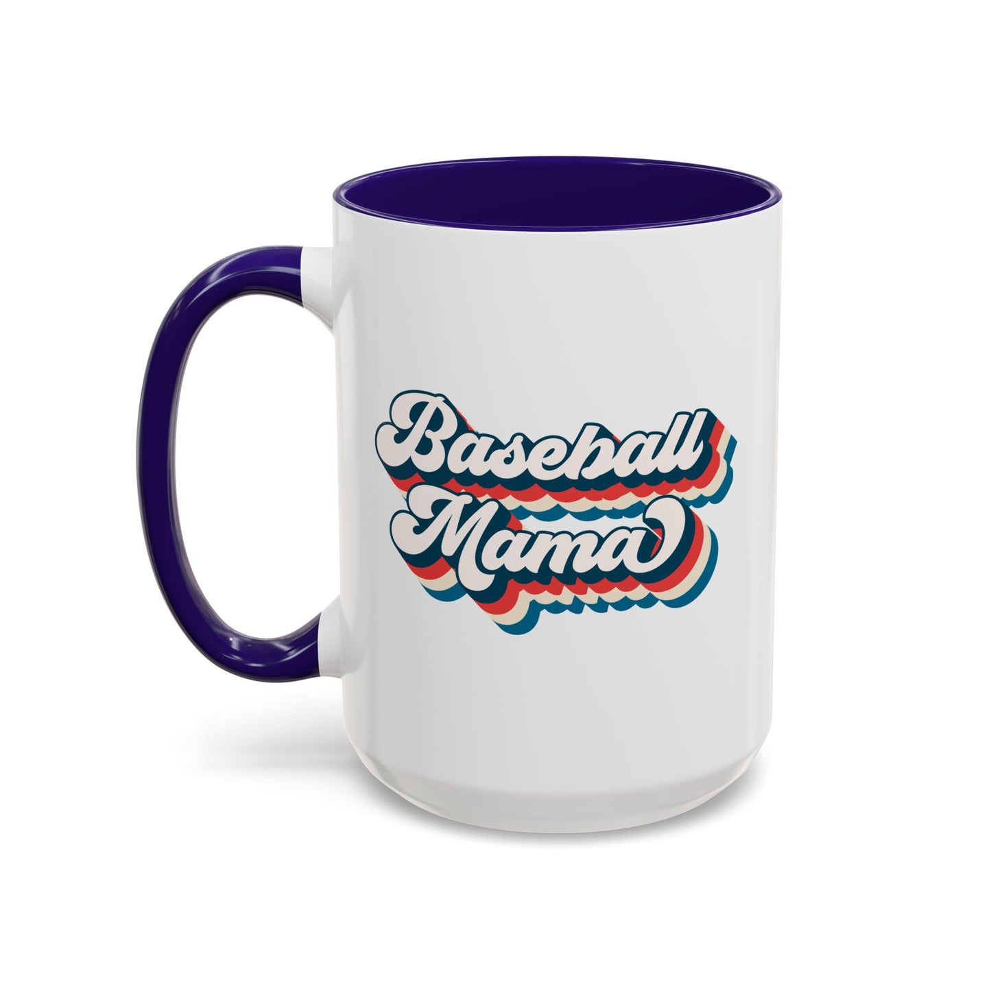 Baseball Mama Colorful Mug - Perfect Gift for Sports Moms - 11 oz and 15 oz