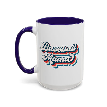 Baseball Mama Colorful Mug - Perfect Gift for Sports Moms - 11 oz and 15 oz
