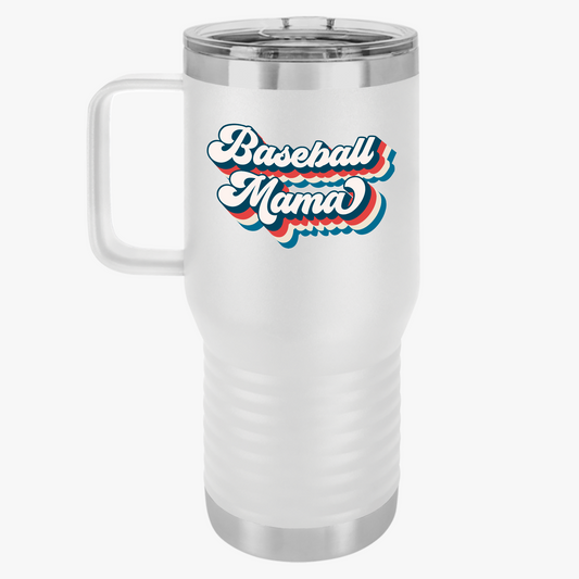 Baseball Mama Travel Mug - 20oz Insulated Coffee Cup for Sports Moms
