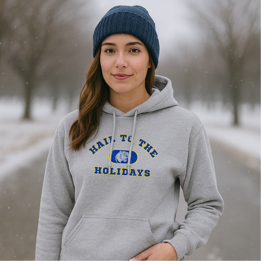 Hail to the Holidays Hoodie