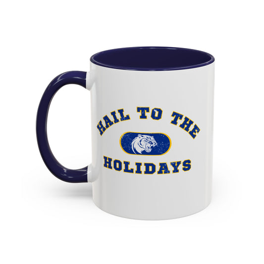 Hail to the Holidays Mug