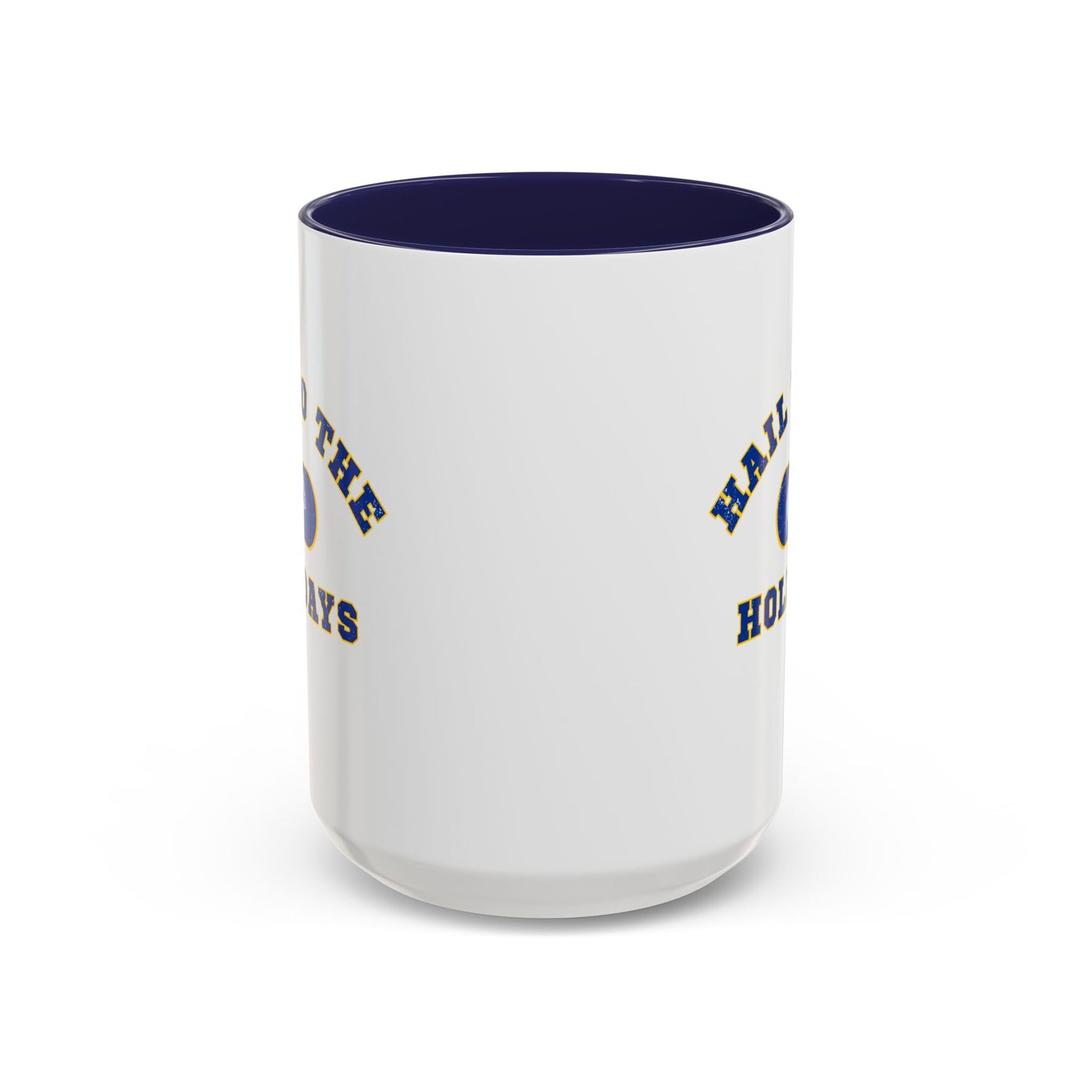 Hail to the Holidays Mug
